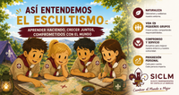 Así entendemos el Escultismo. SICLM Así entendemos el Escultismo. SICLM